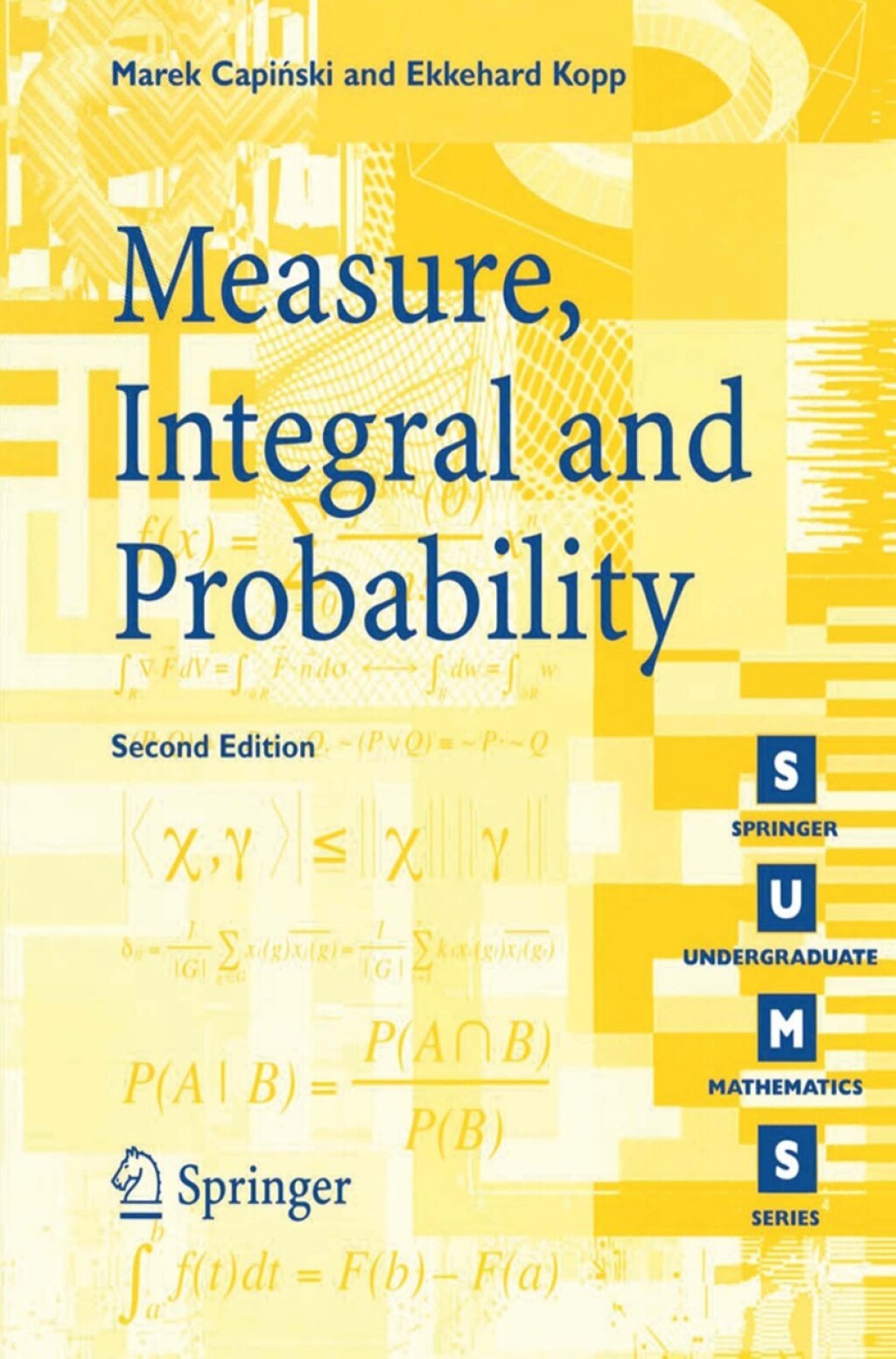 Measure, Integral and Probability 2nd Edition