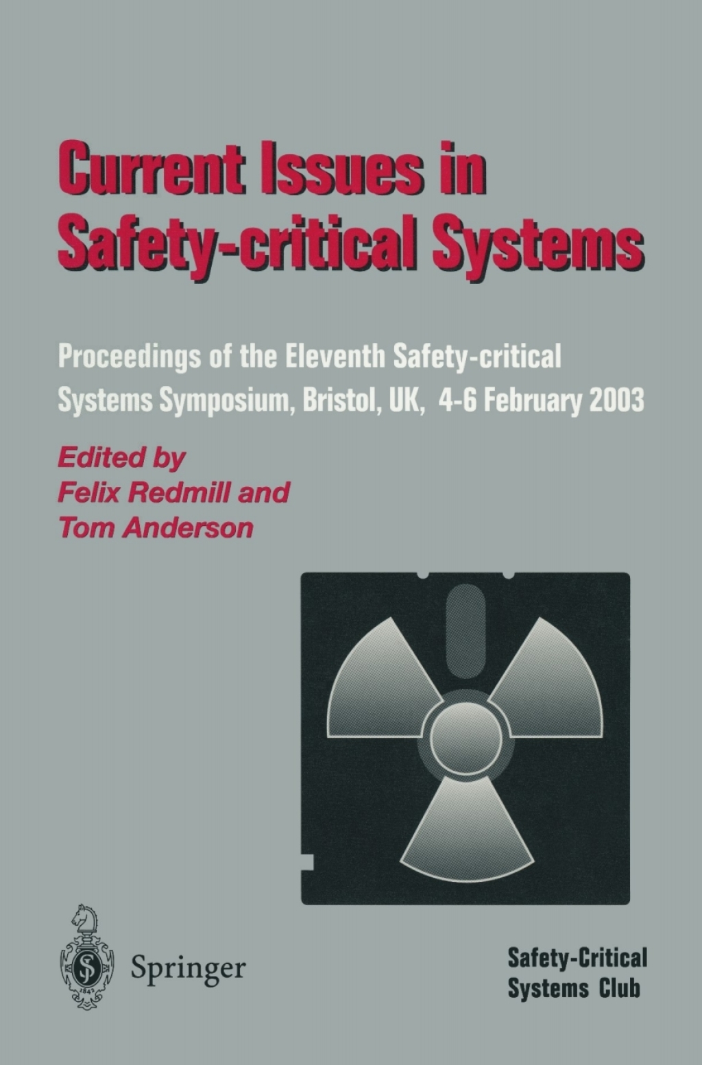 ISBN 9781852336967 product image for Current Issues in Safety-Critical Systems - 1st Edition (eBook Rental) | upcitemdb.com