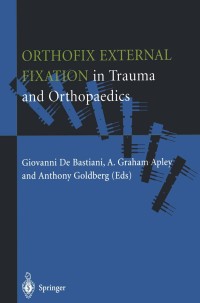 Imagen de portada: Orthofix External Fixation in Trauma and Orthopaedics 1st edition 9781852332747