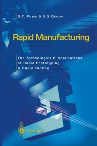 Cover image: Rapid Manufacturing 9781852333607