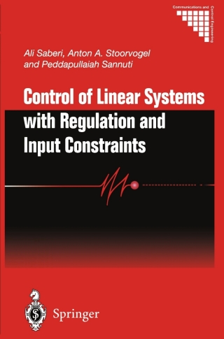 Cover image: Control of Linear Systems with Regulation and Input Constraints 9781852331535