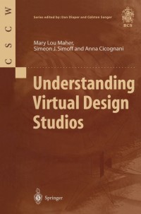 Cover image: Understanding Virtual Design Studios 9781852331542