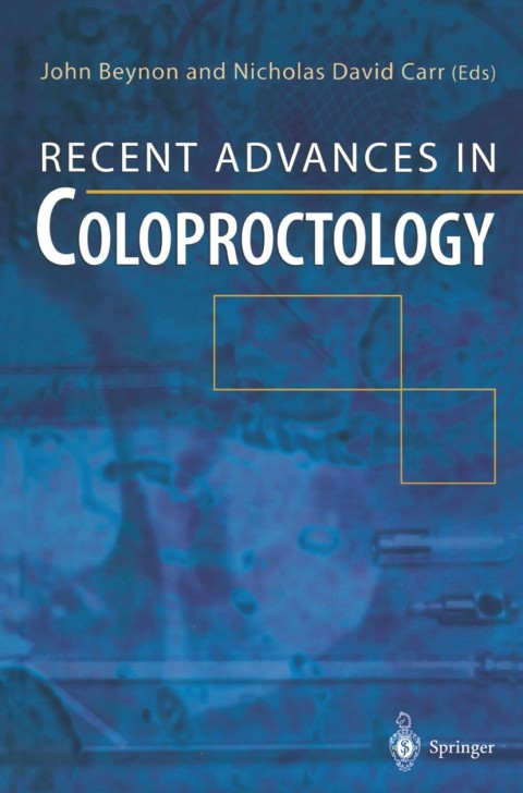 Recent Advances in Coloproctology, 1st Edition - FULL INSTANT DOWNLOAD | PDF DOCX EPUB