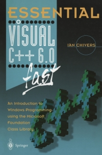 Imagen de portada: Essential Visual C++ 6.0 fast 9781852331702