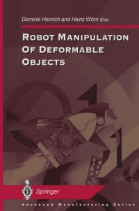 Cover image: Robot Manipulation of Deformable Objects 1st edition 9781852332501