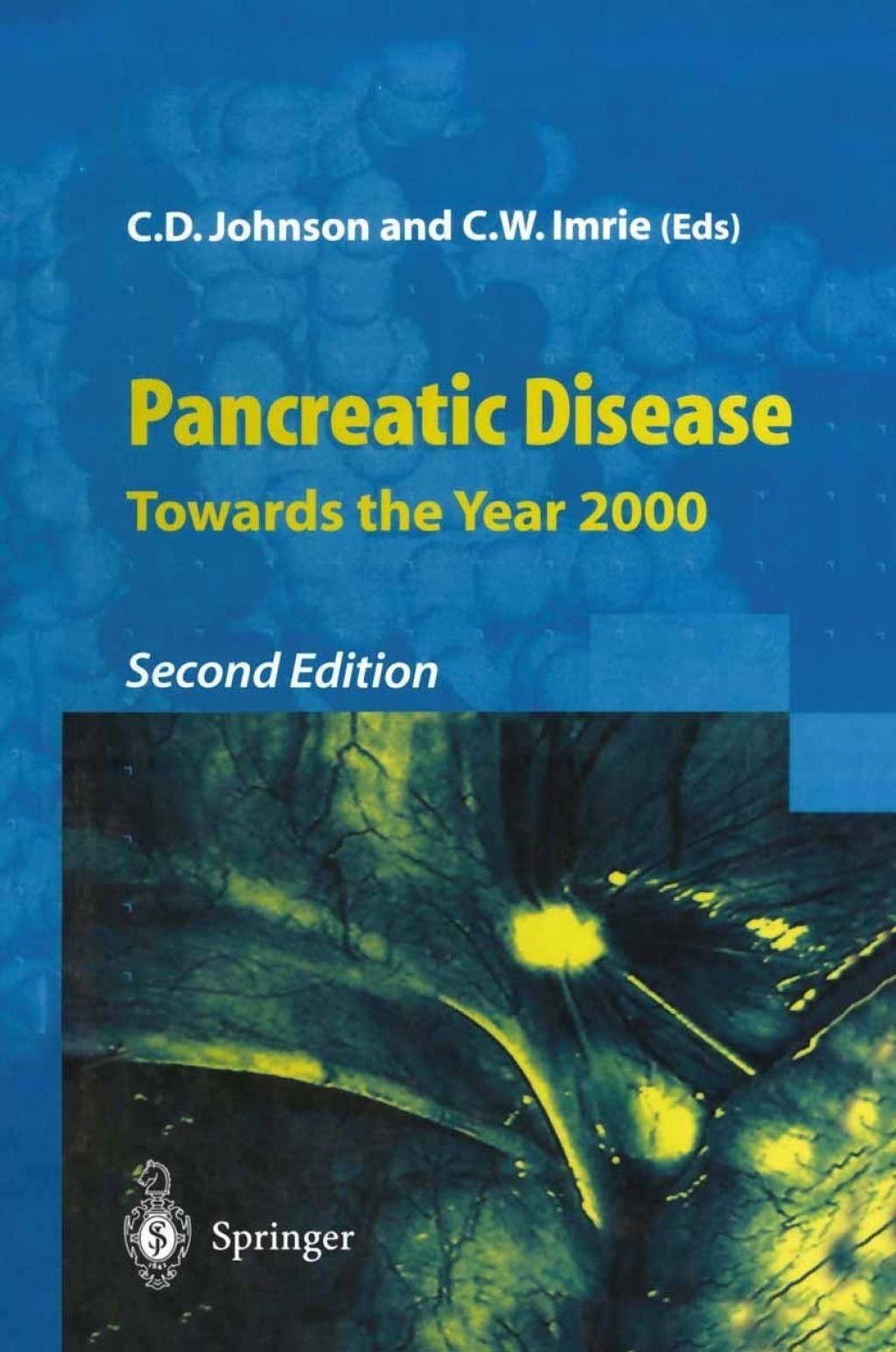 Pancreatic Disease Towards the Year 2000 2nd Edition