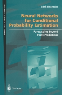 Titelbild: Neural Networks for Conditional Probability Estimation 9781852330958