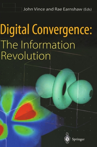 Cover image: Digital Convergence: The Information Revolution 1st edition 9781852331405