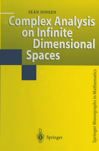 Titelbild: Complex Analysis on Infinite Dimensional Spaces 9781852331580
