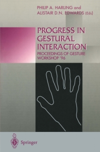 Cover image: Progress in Gestural Interaction 9783540760948