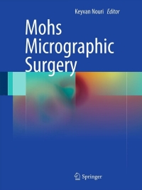 Imagen de portada: Mohs Micrographic Surgery 9781447121510