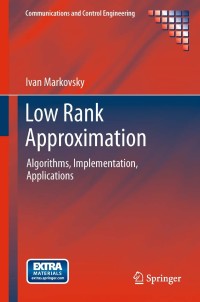 Cover image: Low Rank Approximation 9781447122265