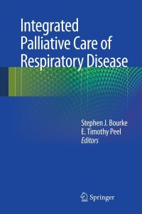 Omslagafbeelding: Integrated Palliative Care of Respiratory Disease 9781447158653