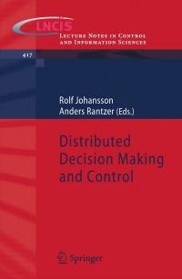 Titelbild: Distributed Decision Making and Control 1st edition 9781447122647