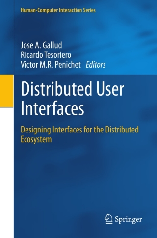 صورة الغلاف: Distributed User Interfaces 9781447122708