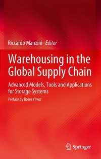 Cover image: Warehousing in the Global Supply Chain 1st edition 9781447122739
