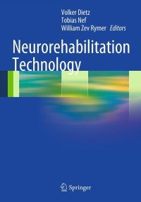 表紙画像: Neurorehabilitation Technology 1st edition 9781447122760