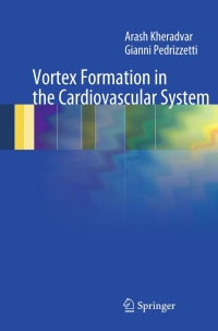 Imagen de portada: Vortex Formation in the Cardiovascular System 9781447122876