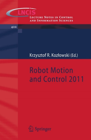 صورة الغلاف: Robot Motion and Control 2011 1st edition 9781447123422