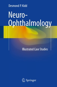 Titelbild: Neuro-Ophthalmology 9781447124092