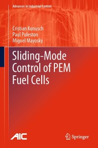 Imagen de portada: Sliding-Mode Control of PEM Fuel Cells 9781447160434