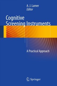 Cover image: Cognitive Screening Instruments 9781447124511