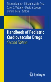 Cover image: Handbook of Pediatric Cardiovascular Drugs 2nd edition 9781447124634