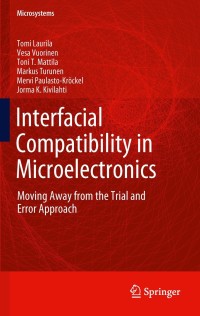 Cover image: Interfacial Compatibility in Microelectronics 9781447124696