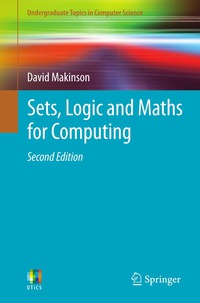 Cover image: Sets, Logic and Maths for Computing 2nd edition 9781447124993