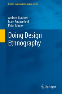 Cover image: Doing Design Ethnography 9781447127253