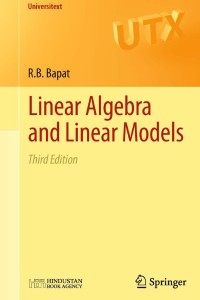 Cover image: Linear Algebra and Linear Models 3rd edition 9781447127383