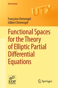Cover image: Functional Spaces for the Theory of Elliptic Partial Differential Equations 9781447128069