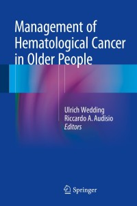 Cover image: Management of Hematological Cancer in Older People 9781447128366