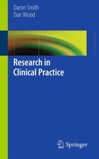 Cover image: Research in Clinical Practice 9781447128724