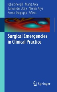 Cover image: Surgical Emergencies in Clinical Practice 9781447128755