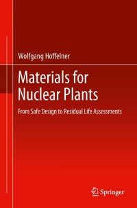 Titelbild: Materials for Nuclear Plants 9781447129141