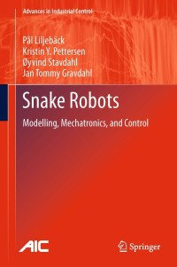 Imagen de portada: Snake Robots 9781447129950