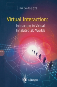 Imagen de portada: Virtual Interaction: Interaction in Virtual Inhabited 3D Worlds 1st edition 9781447136989