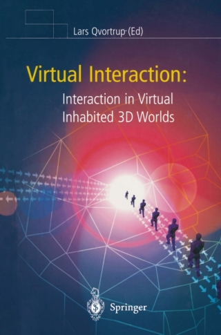 Omslagafbeelding: Virtual Interaction: Interaction in Virtual Inhabited 3D Worlds 1st edition 9781447136989