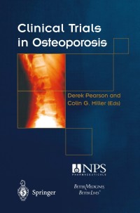 Imagen de portada: Clinical Trials in Osteoporosis 1st edition 9781852332297