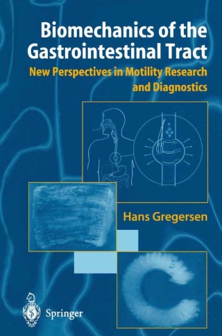 Cover image: Biomechanics of the Gastrointestinal Tract 9781849968805