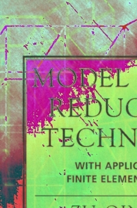 Cover image: Model Order Reduction Techniques with Applications in Finite Element Analysis 9781852338077