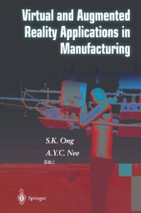 Imagen de portada: Virtual and Augmented Reality Applications in Manufacturing 9781852337964