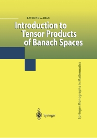 Cover image: Introduction to Tensor Products of Banach Spaces 9781852334376