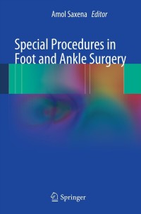 Cover image: Special Procedures in Foot and Ankle Surgery 9781447141020