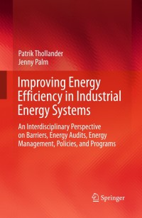Cover image: Improving Energy Efficiency in Industrial Energy Systems 9781447141617
