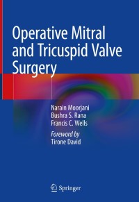 Imagen de portada: Operative Mitral and Tricuspid Valve Surgery 9781447142034