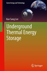 Cover image: Underground Thermal Energy Storage 9781447158899