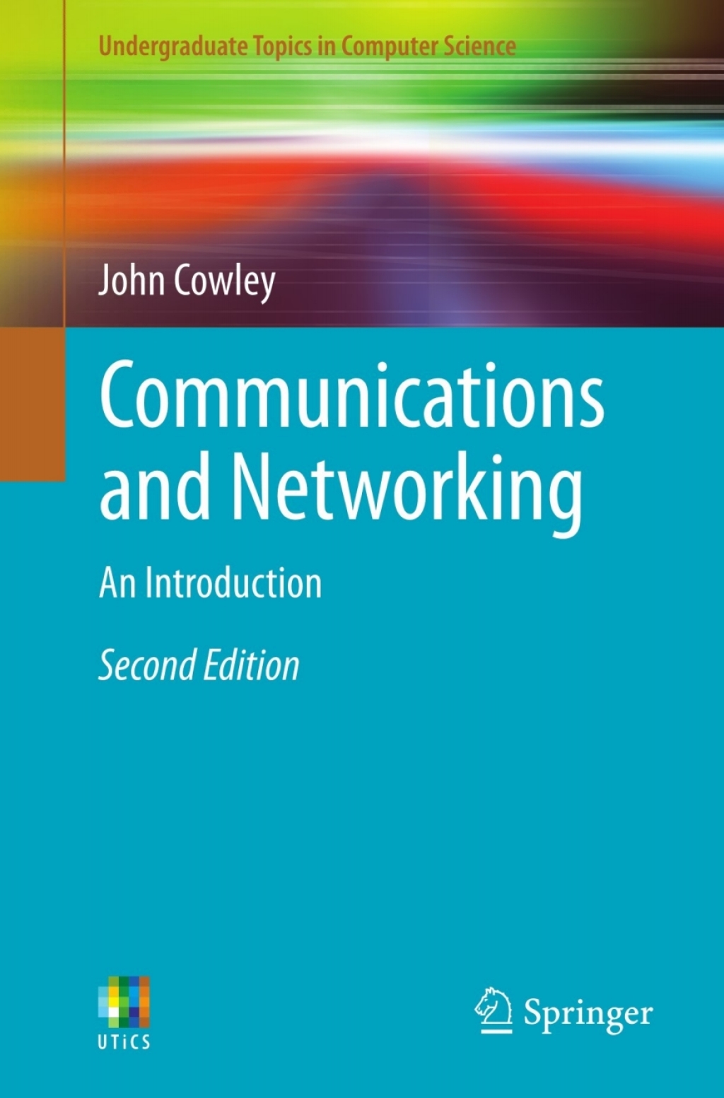 Communications and Networking An Introduction 2nd Edition