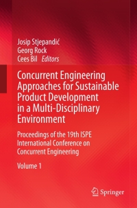 Omslagafbeelding: Concurrent Engineering Approaches for Sustainable Product Development in a Multi-Disciplinary Environment 9781447144250